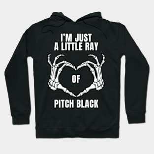 Womens I'm Just a Little Ray of Pitch Black Skeleton Hand Love Sign Hoodie